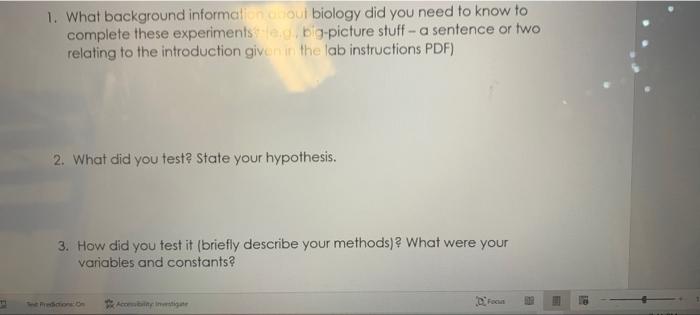 1 What Background Information Oul Biology Did You Need To Know To Complete These Experimentsle Big Picture Stuff A S 1