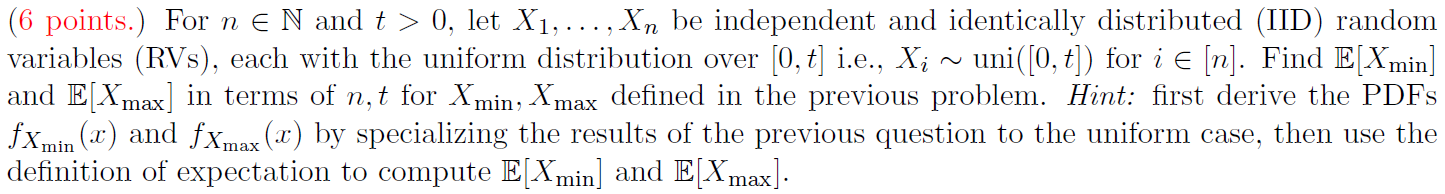 6 Points For N E N And T 0 Let X1 Xn Be Independent And Identically Distributed Iid Random Variables Rvs 1