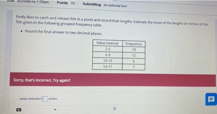 Vuc Lioriday By 1 59am Points 10 Submitting An External Tool Emily Likes To Catch And Release Fish In A Pond And Record 1