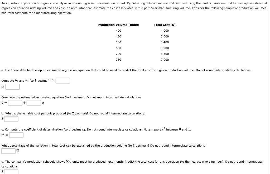 An Important Application Of Regression Analysis In Accounting Is In The Estimation Of Cost By Collecting Data On Volume 1