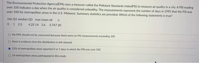 The Environmental Protection Agency Epa Uses A Measure Called The Pollutant Standards Index Psi To Measure Air Qualit 1