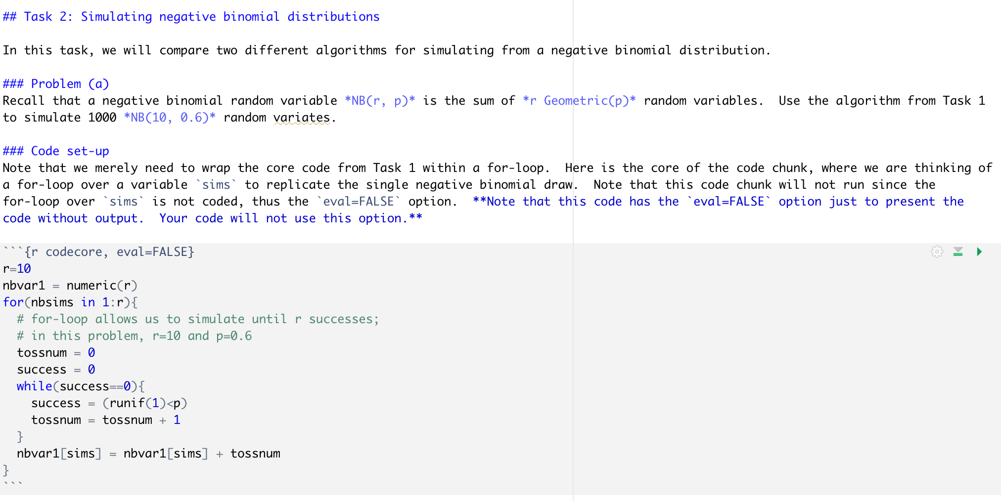 Task 2 Simulating Negative Binomial Distributions In This Task We Will Compare Two Different Algorithms For Simulat 1