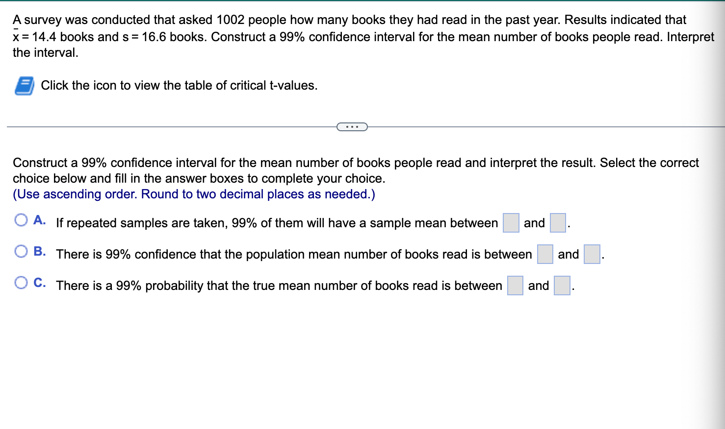A Survey Was Conducted That Asked 1002 People How Many Books They Had Read In The Past Year Results Indicated That X 1 1