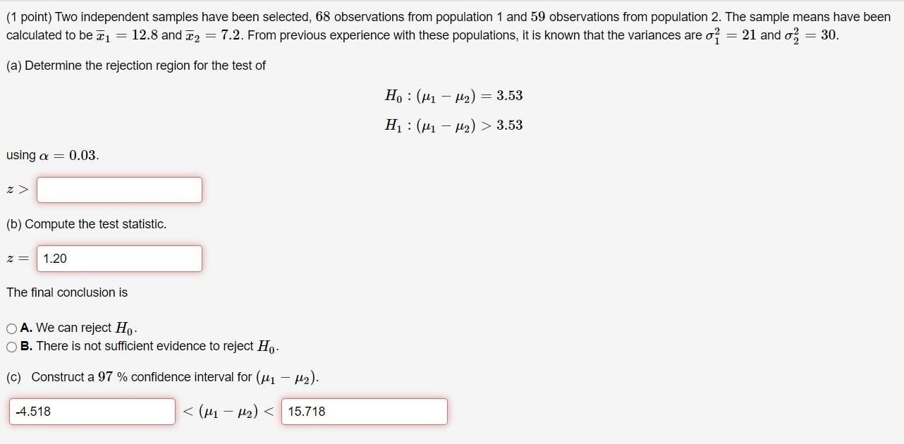 1 Point Two Independent Samples Have Been Selected 68 Observations From Population 1 And 59 Observations From Populat 1