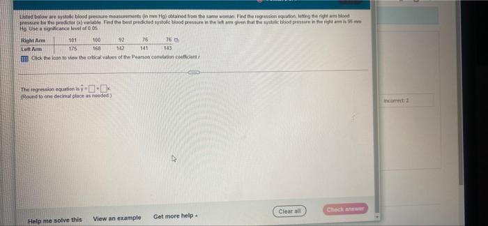Led Below Are Ystolic Blood Pressure Measurements In Hattained From The Same Woman Find The Regression Equation Letting 1