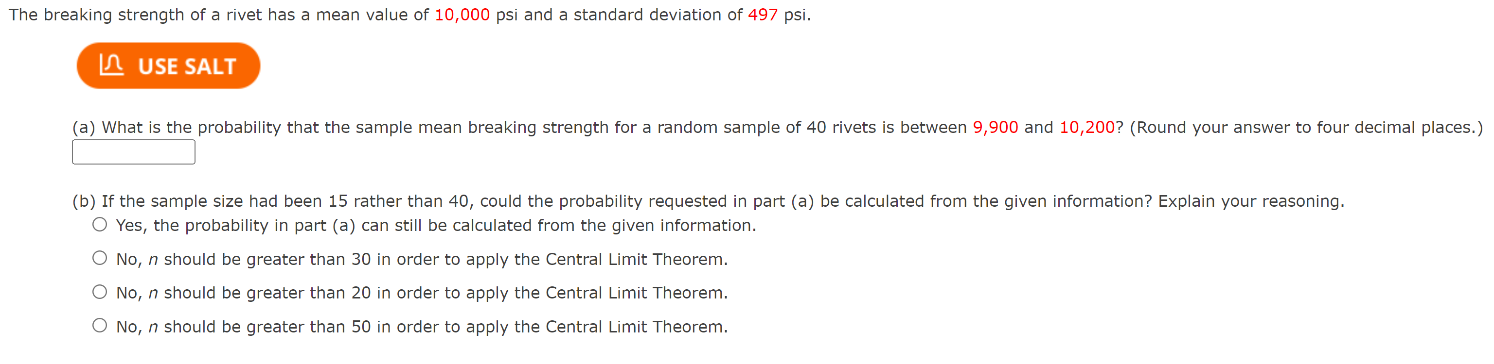 The Breaking Strength Of A Rivet Has A Mean Value Of 10 000 Psi And A Standard Deviation Of 497 Psi In Use Salt A Wha 1