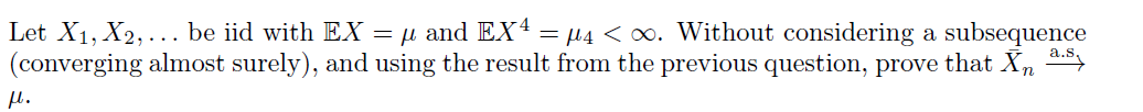 Suppose That X1 X2 Are Iid With Ex Mr For R 1 2 3 4 Use The Characteristic Function Method To Find A Form 2
