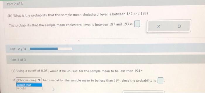 Watch Your Cholesterol The Mean Serum Cholesterol Level For U S Adults Was 199 With A Standard Deviation Of 39 8 The 2