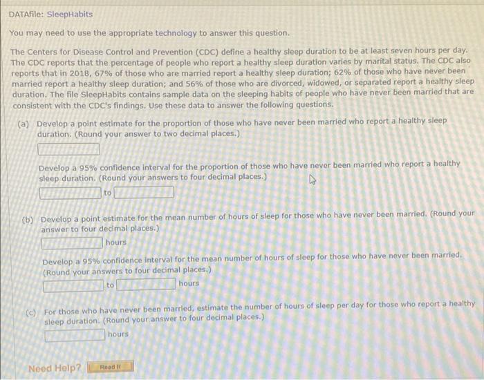 Datafile Sleephabits You May Need To Use The Appropriate Technology To Answer This Question The Centers For Disease Co 1