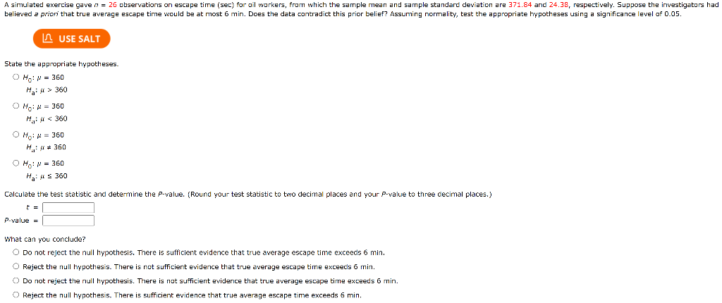 A Simulated Exercise Gave N 26 Observations On Escape Time Sec For Oil Workers From Which The Sample Mean And Sampl 1