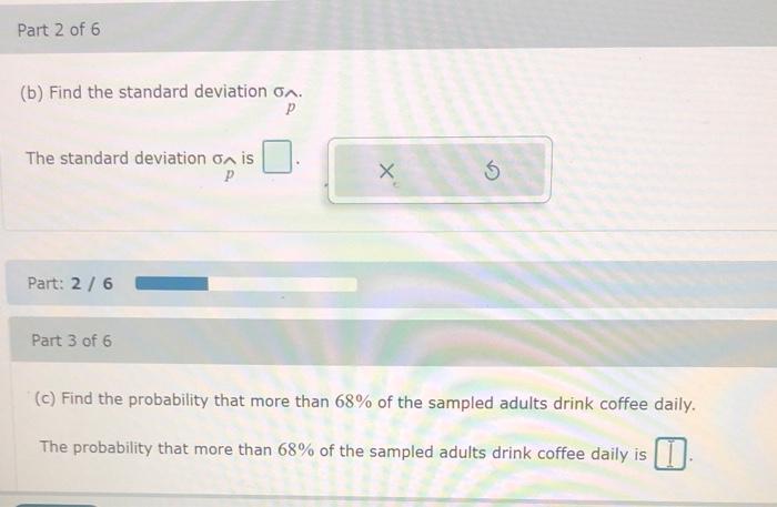 Coffee The National Coffee Association Reported That 63 Of U S Adults Drink Coffee Daily A Random Sample Of 300 U S 2