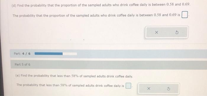 Coffee The National Coffee Association Reported That 63 Of U S Adults Drink Coffee Daily A Random Sample Of 300 U S 3