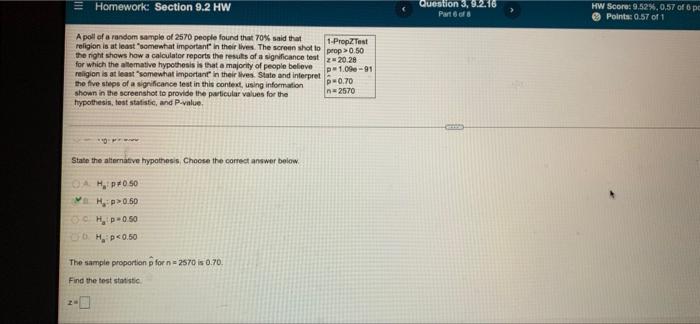 Homework Section 9 2 Hw Question 3 9 2 16 Part 8 Hw Score 9 52 0 57 Of 6 Pe Points 0 57 Of 1 Apoll Of A Random Samp 1