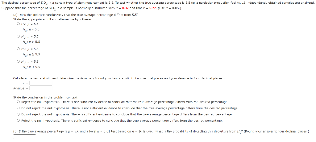 The Desired Percentage Of Sio In A Certain Type Of Aluminous Cement Is 5 5 To Test Whether The True Average Percentage 1