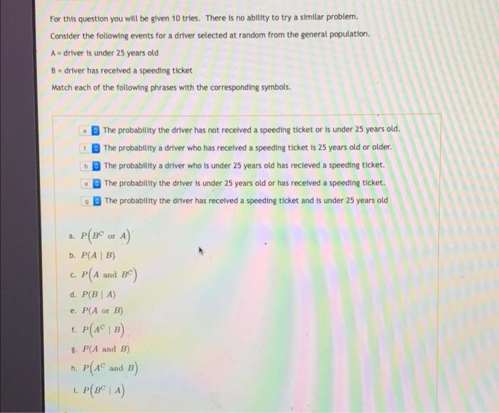 For This Question You Will Be Given 10 Tries There Is No Ability To Try A Similar Problem Consider The Following Event 1
