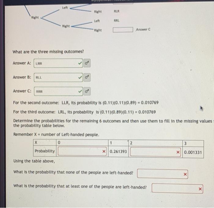 About 11 Of The People Are Born Left Handed We Will Choose 3 People At Random And Let The Random Variable X Be The Num 2
