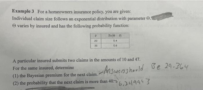 Example 3 For A Homeowners Insurance Policy You Are Given Individual Claim Size Follows An Exponential Distribution Wi 1