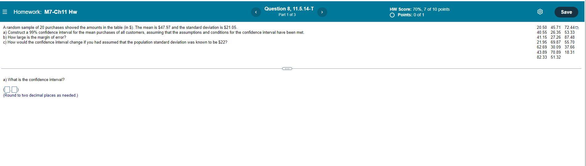 Homework M7 Ch11 Hw Question 8 11 5 14 T Part 1 Of 3 Hw Score 70 7 Of 10 Points O Points 0 Of 1 Save A Random Sa 1