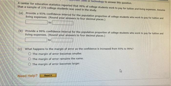 Table Or Technology To Answer This Question A Center For Education Statistics Reported That 49 Of College Students Wor 1