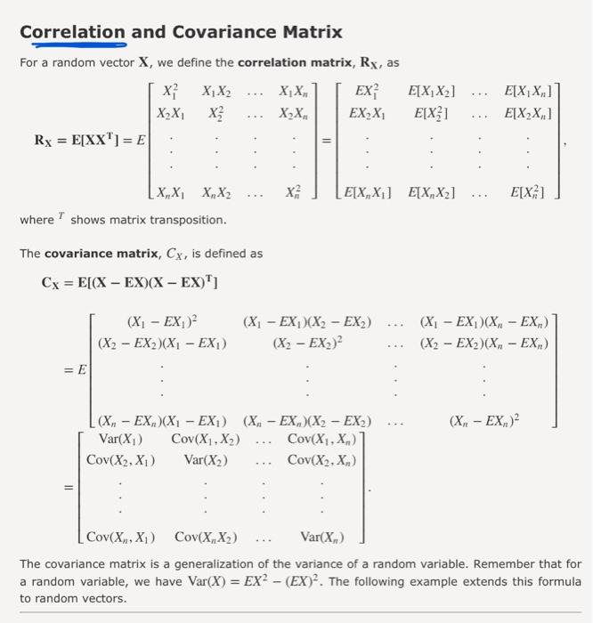 Correlation And Covariance Matrix For A Random Vector X We Define The Correlation Matrix Ry As X X X2 X X Ex Xx 3