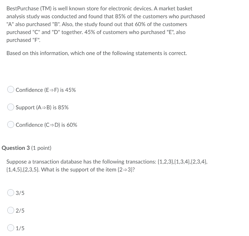Bestpurchase Tm Is Well Known Store For Electronic Devices A Market Basket Analysis Study Was Conducted And Found Tha 1