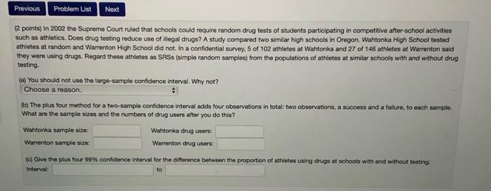 Previous Probler List Next 2 Points In 2002 The Supreme Court Ruled That Schools Could Require Random Drug Tests Of Stu 1