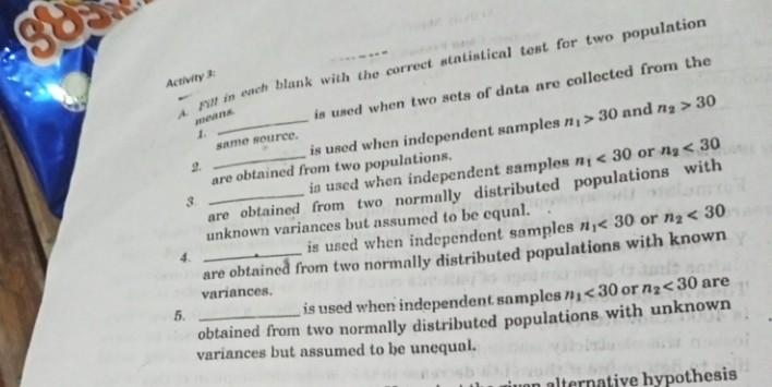 Ge Activity Xin Emch Blank With The Correct Statistical Test For Two Population Is Used When Two Sets Of Data Are Collec 2