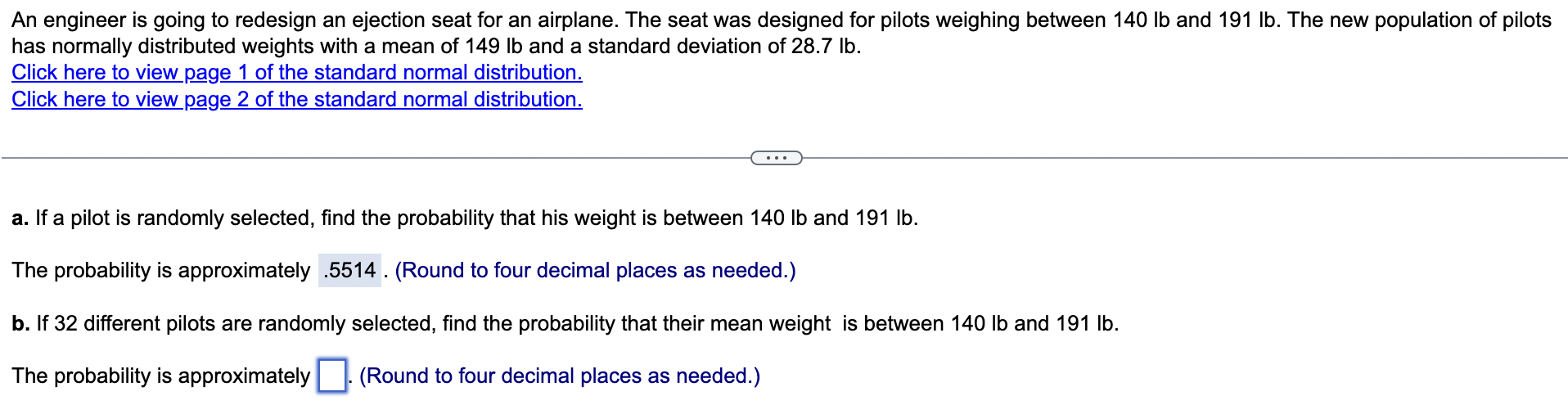An Engineer Is Going To Redesign An Ejection Seat For An Airplane The Seat Was Designed For Pilots Weighing Between 140 1