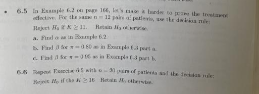 6 5 In Example 6 2 On Page 166 Let S Make It Harder To Prove The Treatment Effective For The Same N 12 Pairs Of Patie 1