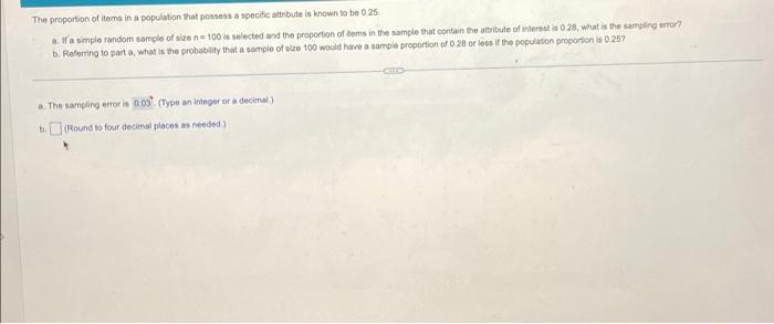 The Proportion Of Items In A Population That Possess A Specific Attnbute Is Known To Be 025 If A Simple Random Sample Of 1