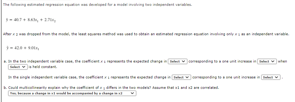The Following Estimated Regression Equation Was Developed For A Model Involving Two Independent Variables 40 7 8 1
