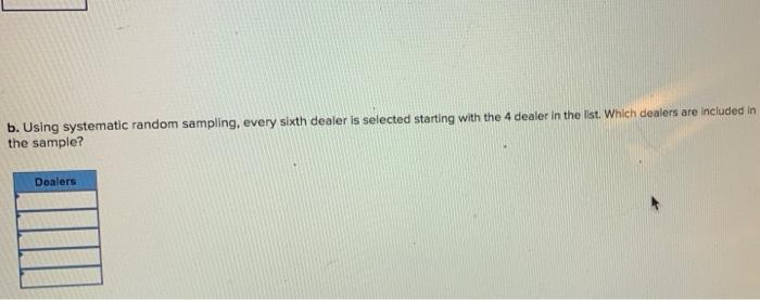 Listed Below Are The 35 Members Of The Metro Toledo Automobile Dealers Association We Would Like To Estimate The Mean R 3