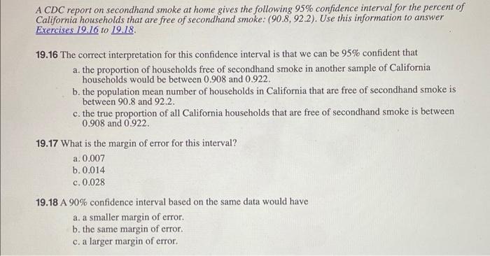 A Cdc Report On Secondhand Smoke At Home Gives The Following 95 Confidence Interval For The Percent Of California House 1