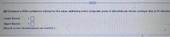 Med Sponse The Following Data Represent The Commute Time In Minutes X And A Score On A Wellbeing Survey Y The Equation 2