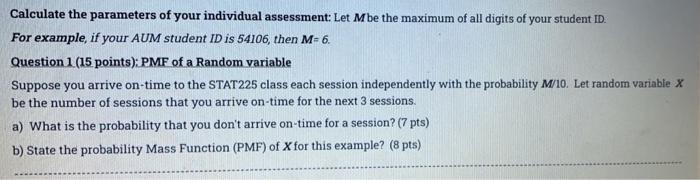 Calculate The Parameters Of Your Individual Assessment Let M Be The Maximum Of All Digits Of Your Student Id For Examp 1