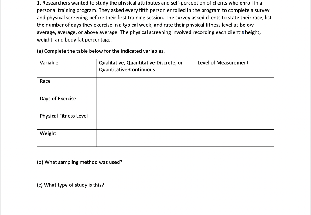 1 Researchers Wanted To Study The Physical Attributes And Self Perception Of Clients Who Enroll In A Personal Training 1