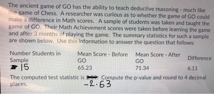 The Ancient Game Of Go Has The Ability To Teach Deductive Reasoning Much Like The Game Of Chess A Researcher Was Curi 1