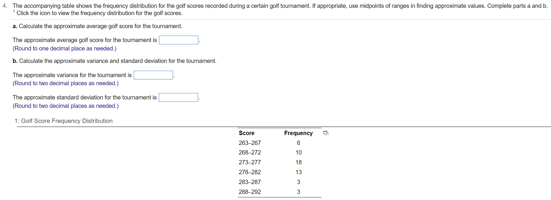4 The Accompanying Table Shows The Frequency Distribution For The Golf Scores Recorded During A Certain Golf Tournament 1