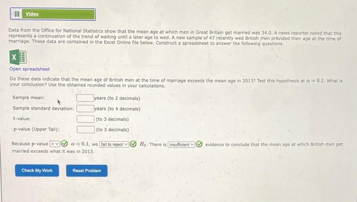 1 Video Data From The Office For National Statistics Show That The Mean Age At Which Men In Great Britain Get Married Wa 1