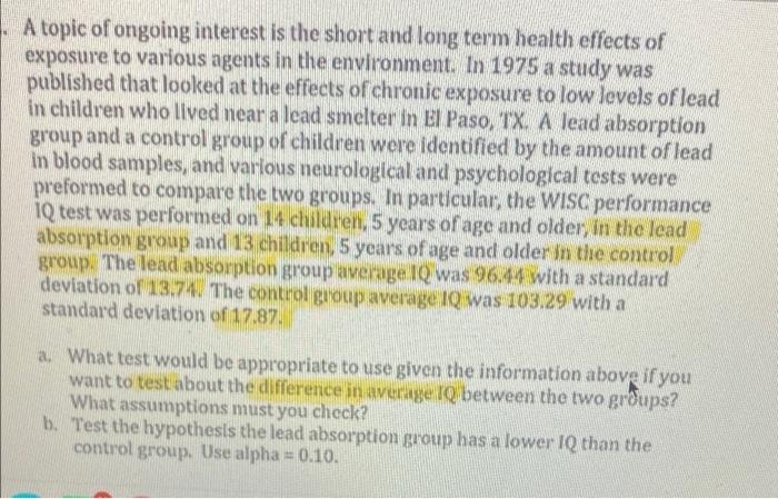 A Topic Of Ongoing Interest Is The Short And Long Term Health Effects Of Exposure To Various Agents In The Environment 1