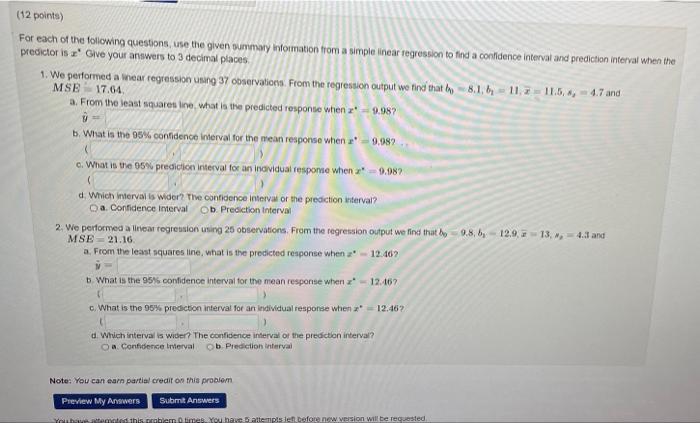 12 Points For Each Of The Following Questions Use The Given Summary Information From A Simple Linear Regression To Fi 1