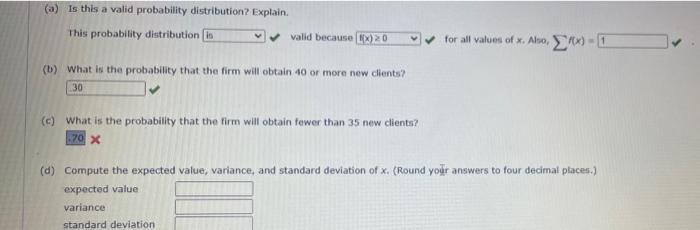 A Is This A Valid Probability Distribution Explain This Probability Distribution In Valid Because 20 For All Values 1
