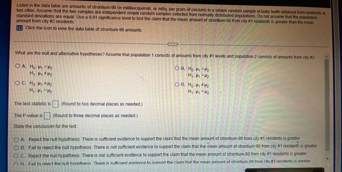 Listed In The Data Table Are Amounts Of Strontium 90 In Millbecquerels Or Mb Per Gram Of Calcium In A Simple Random 1