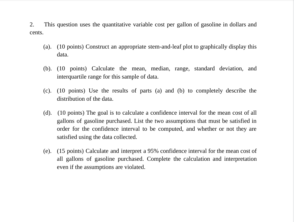 2 This Question Uses The Quantitative Variable Cost Per Gallon Of Gasoline In Dollars And Cents A 10 Points Const 1