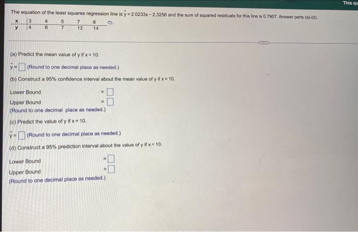 This Qu The Equation Of The Least Squares Regression Line Is Y 20233x 2 3256 And The Sum Of Squared Residuals For This L 1