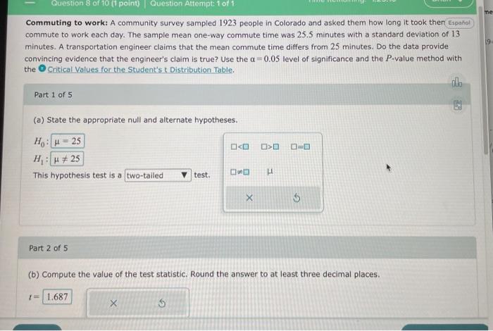 Me 19 Question 8 Of 10 1 Point Question Attempt 1 Of 1 Commuting To Work A Community Survey Sampled 1923 People In Col 1