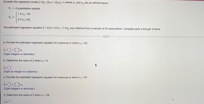 Consider The Regression Model Y Mo B 4byxz E Where X And X Are As Defined Below X1 A Quantitative Variable 1 If 1