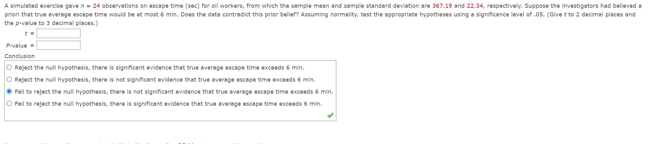 A Simulated Exercise Gave N 24 Observations On Escape Time Sec For Oil Workers From Which The Sample Mean And Sampl 1