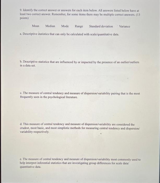 9 Identify The Correct Answer Or Answers For Each Item Below All Answers Listed Below Have At Least Two Correct Answer 1