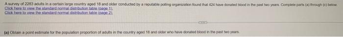 A Survey Of 2283 Adults In A Certain Large Country Aged 18 And Older Conducted By A Reputable Polling Organization Found 1